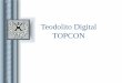 Teodolito Digital TOPCON - plataforma.ejercito.mil.uyplataforma.ejercito.mil.uy/pluginfile.php?file=/22041/mod_resource... · Display Contenido V Angulo Vertical HR Angulo Horizontal