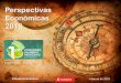 Perspectivas Económicas 2018congresopalmeromexicano.com/femex_congreso/static/... · 1 Perspectivas Económicas 2018 Estudios Económicos Febrero de 2018 Especialmente preparada