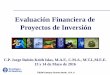 Evaluación Financiera de Proyectos de Inversiónterritorio.s3-website-us-east-1.amazonaws.com/archivos/clases/... · c) Proyectos de reemplazo: reducción de costos o modernización