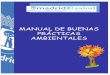 MANUAL DE BUENAS PRÁCTICAS AMBIENTALES - … · 5 Manual de Buenas Prácticas Ambientales Ventajas de Implantar un Sistema de Gestión Ambiental EMAS EMAS es un Sistema Comunitario