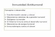 Inmunidad Antitumoral - Facultad de Ciencias Médicas … · “Inmunidad antitumoral ... 9 Defensa contra bacterias y parásitos intracelulares 9 Control de infecciones virales 9