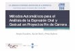 Métodos Automáticos para el Análisis de la Expresión …sergio/linked/jenui2010.pdf · 1 Métodos Automáticos para el Análisis de la Expresión Oral y Gestual en Proyectos Fin