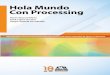 Hola mundo con processing - DCCDdccd.cua.uam.mx/libros/archivos/02Hola_Mundo_Processing.pdf · Dr. Salvador Vega y León ... programas encaminados, por ejemplo, a la resolución de
