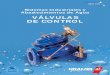 VÁLVULAS DE CONTROL - construmatica.com · líquido de control a la cámara superior para cerrar la válvula, o, alternativamente, drena la cámara superior para abrir la válvula