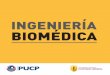 Nuevo Folleto Ing Bio 2018 digital‘ALES E IMÁGENES BIOMÉDICAS INGENIERÍA DE TEJIDOS Y BIOMATERIALES BIOMECÁNICA Y REHABILITACIÓN INGENIERÍA CLÍNICA CONCENTRACIONES Biología