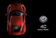 Los nuevos Alfa Romeo® 4C® Coupé y 4C® Spider® .2 Los nuevos Alfa Romeo® 4C® Coupé y 4C®