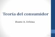 Teoría del consumidor - danteaurbina.comdanteaurbina.com/.../01/Teoría-del-consumidor.pdf · de bienes) para los que la satisfacción (utilidad) obtenida por el consumidor es idéntica