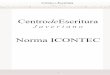 Norma ICONTEC - biologiaupc.files.wordpress.com · 2 CentrodeEscritura J a v e r i a n o 2 NORMAS ICONTEC Presentación de trabajos y Referencias Bibliográficas INTRODUCCIÓN En