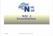 NIC 2 Inventarios - NIC NIIFnicniif.org/files/u1/NIC_2_2.pdf · ©2008 Inventarios (NIC 2) Estándares Internacionales de Información Financiera NIIF “No es la especie más fuerte