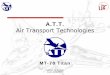 Air Transport Technologies - Área de Ingeniería …aero.us.es/adesign/Trabajos/Curso_2006_07/Grupo_06.pdf · Necesidad de transporte de piezas. Tendencia de los vuelos de larga