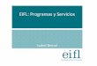 EIFL: Programas y Servicios - cervantes.es · Los países que colaboran con EIFL Oriente Medio y Norte de Africa • Egipto • Etiopía • Palestina (Cisjordania y Gaza) • Sudán