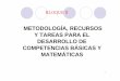 3 METODOLOGÍA, RECURSOS Y TAREAS - …blog.educastur.es/primaria/files/2009/03/metodologia-para-las... · NCTM-SAEM Thales. 2000) Algunas propuestas y principios generales (NCTM,