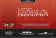 Gestión estratéGica para el DesarrOllO De PRODUCTOSseminarium.com/.../2012/10/folleto_gestion_estrategica_productos.pdf · Identifique oportunidades de mercado para el lanzamiento