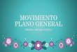 MOVIMIENTO PLANO GENERAL - …soraidazuniga.pbworks.com/w/file/fetch/102863860... · Cualquier movimiento plano de una placa puede ser reemplazado por una traslación definida mediante