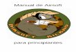 Manual de Airsoft - iseair38.free.friseair38.free.fr/cariboost_files/Manual_de_Airsoft.pdf · alimentación manual o eléctrica. - Escopetas de Gas: Son réplicas de escopetas que