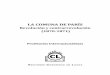 Proletarios Internacionalistas - GCI-ICG.ORGgci-icg.org/books/lacomuna.pdf · La Comuna de París. 1870-1871 Presentación a la edición francesa ¿Por qué este libro sobre la Comuna