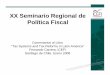 XX Seminario Regional de Política Fiscal - cepal.org · conlos consiguientes costos fiscales-), ... comenzar a reflexionar sobre las obligaciones jurídicas ... “El próximo gobierno