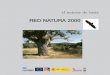 RED NATURA 2000 - Proynerso. Proyecto Noreste de Soria · En la provincia de Soria, integrada en la región biogeográfica mediterránea, la red Natura 2000 está representada por