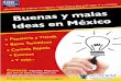 Buenas y Malas Ideas de Negocios en México - ACADEMacadem.org.mx/buenas-y-malas-ideas-de-negocios-en-mexico.pdf · en formato de combos, por ejemplo, vender refresco, papas y tacos