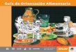 Guía de Orientación Alimentaria - cirt.com.mx Orientacion Alimentaria1.pdf · Presentación La “Guía de Orientación Alimentaria” contiene una serie de recomendaciones relacionadas