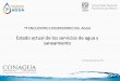 Diagnóstico de servicios de agua potable en México€¦ · La cultura del agua es desigual entre nivel socioeconómico y entre localidades de diferentes tamaños. 6. ... Promoción