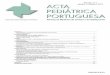 Acta Ped Vol 42 N 1 - spp.pt · çasdeparadigmasdapraxis clínica(quejánãosãodeagora), alguns dos quais divergem dos clássicos consignados no JuramentodeHipócratesepodemcriarconflitodeinteresses