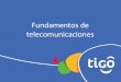 Fundamentos de telecomunicaciones - Quia · 6 Definición Suceso que ocurre en algún elemento de red, el cual provoca la interrupción, errores o malfuncionamiento de los sistemas