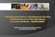 Instituto de Ingenieros de Minas del Perú Lima, 25 de ... · Establecer una Comisión Calificadora de Competencias en Geología, Recursos y Reservas Mineras. Corporación de derecho