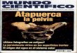 atapuerca.tvatapuerca.tv/descargas/divulgacion/43.pdf · I conjunto de yacimientos arqueo- lógicos y paleontológicos de la Sierra de Atapuerca contiene un registro fósil fundamental