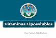 Vitaminas Liposolubles - Guía de Bioquímica .Deficiencia Visión nocturna defectuosa Queratinización