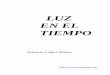 LUZ EN EL TIEMPO cuadernillo - feypoesia.orgfeypoesia.org/IMG/pdf/LUZ_EN_EL_TIEMPO_cuadernillo.pdf · cultivo del lenguaje, en los sondeos del espíritu, en la lírica conmoción