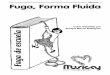 Musicay 1 Fuga, Forma Fluida - enriqueblanco.netenriqueblanco.net/wp-content/uploads/2014/07/... · Interés de la fuga Particularidades E s probable que la fuga sea el ... veros