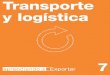 Transporte y logística - EDUCARM · preguntas que inicial-mente suelen ser planteadas por una empresa en su inicio exportador. Indicamos. ... Los Incoterms definen el punto geográfico