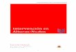 Intervención en Alturas‐Nudos - INCENDIOS & …empresariosdesanabria.com/mediapool/82/822916/data/Altura_Nudos.pdf · Intervención en Alturas‐Nudos ... mínimas de seguridad