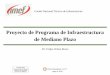 Proyecto de Programa de Infraestructura de Mediano …imef.org.mx/Descargascomites/Infraestructura/mayo2012infra.pdf · Proyecto de Programa de Infraestructura de Mediano Plazo 
