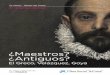 ¿Maestros? ¿Antiguos? - content.cdnprado.net · El Greco, Velázquez, Goya dentro del programa El Arte de Educar del Museo del Prado. En las siguientes páginas encontrarás, organizados