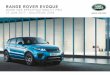 RANGE ROVER EVOQUE - landrover.be · Le véhicule illustré est le modèle Range Rover Evoque Landmark Edition en Moraine Blue. Les véhicules présentés sont issus de la gamme Land