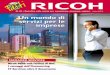 Un mondo di servizi per le imprese Ricoh 45_t_74-34586.pdf · Soave (foto), Studio Lonardi sas (grafica Stampato da Litopat SpA, Verona e impaginazione). FATTI RICOH 3 Mondo Ricoh