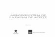 AGROINDUSTRIA DE LA PALMA DE ACEITE - …ediciones.indepaz.org.co/wp-content/uploads/2013/06/Agroindustria... · departamentos con cultivo de palma 1 6 8 2 7 9 3 4 5. 12 durante los