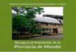 Recupera el Patrimonio de la Provincia de Manabí · Revolución Ciudadana asignó 33,6 millones de dólares para abordar el trabajo en un sector nunca ... cuentacuentos y, sobre