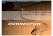 Ejemplo Pruba Profesional Logística Corrector · 2014-11-05 · 04 02 La Logística de Distribución es el Proceso de la Logística INTEGRAL, que ... DIRECTA PEDIDO: RESPONDA LAS