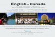 English in Canada - arakuaworld.files.wordpress.com · APRENDE INGLÉS EN EL LUGAR MÁS BONITO DE CANADÁ, EN UN AMBIENTE COMPLETAMENTE INGLÉS Y ... 1867, y proclama su orgullo por