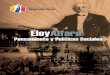 Eloy Alfaro: Pensamiento y Políticas Sociales · la institucionalidad del país arribamos hoy, al quinto aniversario de la revolución ciudadana, coro plural de integración, que