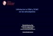 Utilidad de la CRM y TCMC en las valvulopatías - …seicat.org/.../Utilidad_CRM_y_TCMC_valvulopatias_DrBastarrika.pdf · cavidades cardiacas • Conocer la anatomía vascular CRM