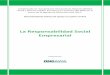 La Responsabilidad Social Empresarial - · PDF fileII Diplomado en “Cooperación Internacional, Responsabilidad Social y ... La responsabilidad social ... Ética y responsabilidad