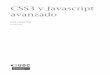 CSS3 y Javascript avanzado - exabyteinformatica.com · CC-BY-SA • PID_00176160 10 CSS3 y Javascript avanzado 1.4. Beneficios del uso del CSS3 1)Reduccióndeltiempodedesarrolloymantenimiento