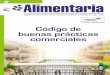 Código de buenas prácticas comercialesalimentaria.cacia.org/wp-content/uploads/2018/05/Edicion-155.pdf · comercial con supermercados 16 4 pasos para hacer una entrega 20 Que prime