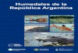 Humedales de la República Argentina - Aquabookaquabook.agua.gob.ar/files/upload/contenidos/10_2/Humedalesde... · Bienes y servicios que brindan los ecosistemas de humedales 