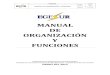 MANUAL DE ORGANIZACIÓN Y FUNCIONES - … Estndar/MOF_AD_003_2013.pdf · Organización y Funciones (ROF), el Manual de Organización y Funciones (MOF) de EGESUR. El Directorio de