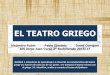 EL TEATRO GRIEGO - iesjorgejuan.esiesjorgejuan.es/sites/default/files/apuntes/geografiaehistoria... · FICHA TÉCNICA Nombre: Teatro de Epidauro Localización: Santuario de Epidauro